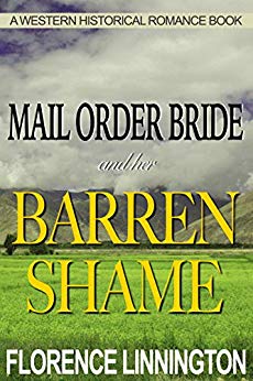 Mail Order Bride And Her Barren Shame