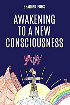 Awakening to a New Consciousness