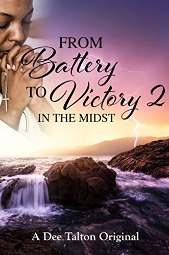 Free: From Battery to Victory 2: In the Midst