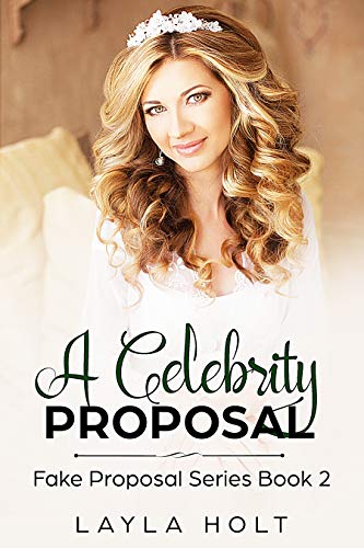 A Celebrity Proposal