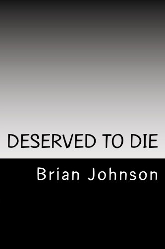 Free: Deserved To Die