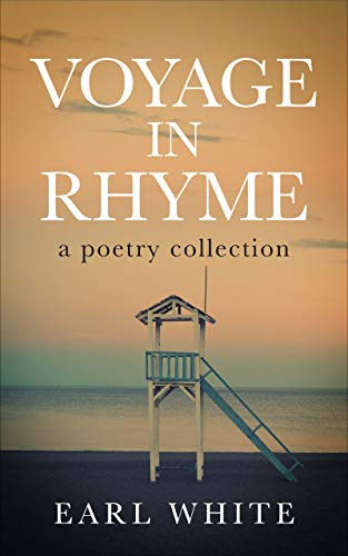 Voyage in Rhyme (A poetry collection)