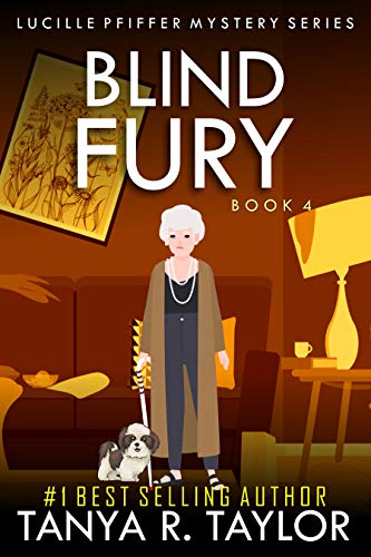 BLIND FURY (Lucille Pfiffer Cozy Mystery)