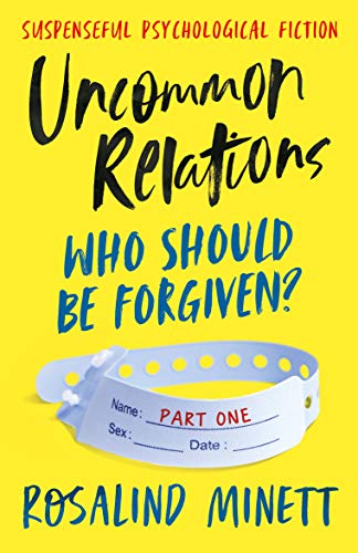 Free: Uncommon Relations: Who Should be Forgiven