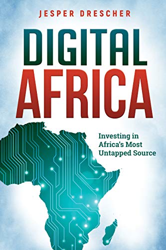 Free: Digital Africa: Investing in Africa’s Most Untapped Source