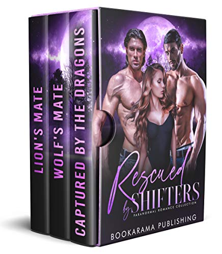 Rescued by Shifters
