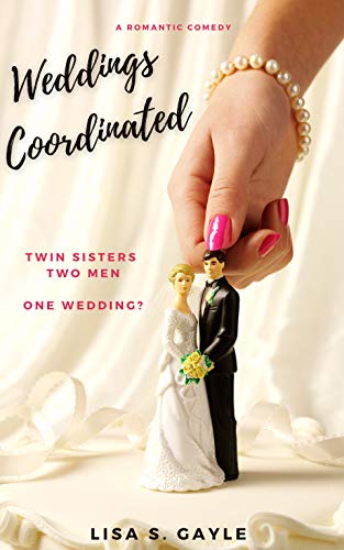Free: Weddings Coordinated: A Romantic Comedy