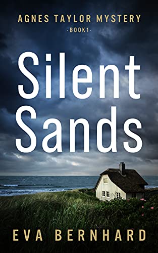 Free: Silent Sands (Agnes Taylor Mystery)