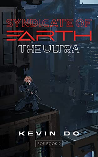 Syndicate of Earth: The Ultra
