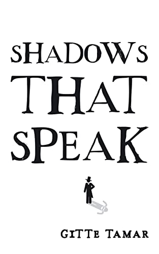Shadows That Speak