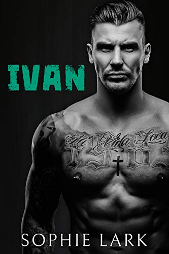 Ivan: A Dark Mafia Romance (Underworld Book 1)