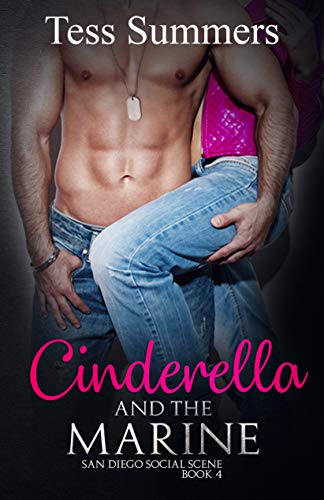 Free: Cinderella and the Marine: San Diego Social Scene Book 4