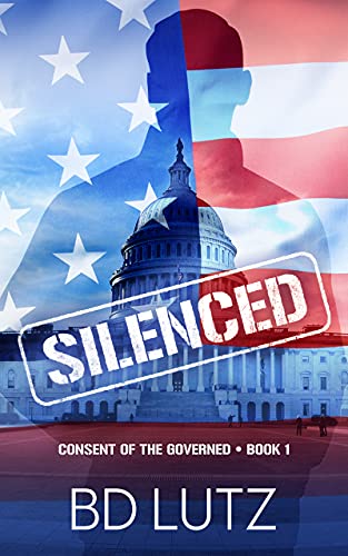 Silenced: Consent Of The Governed Book One