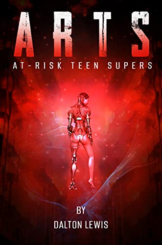Free: A.R.T.S.: At-Risk Teen Supers