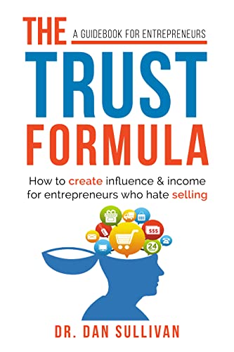 Free: The Trust Formula: A Guide Book for Entrepreneurs