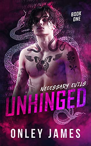 Free: Unhinged (Necessary Evils Book 1)