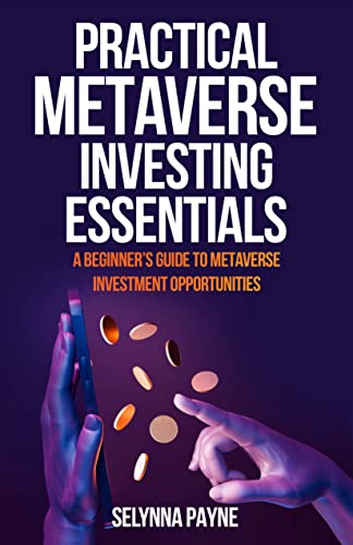 Practical Metaverse Investing Essentials