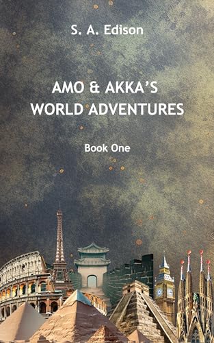 Amo & Akka’s World Adventures: Book One