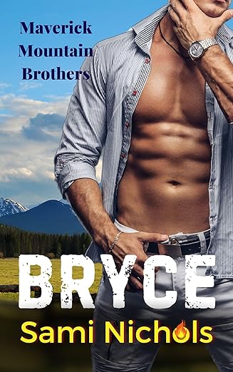 Free: Bryce: Maverick Mountain Brothers 2