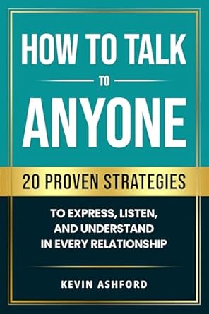 How to Talk to Anyone