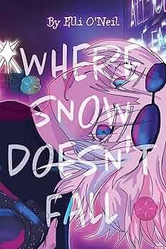 Free: Where Snow Doesn’t Fall: Part 1