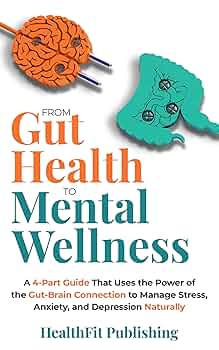 Free: From Gut Health to Mental Wellness