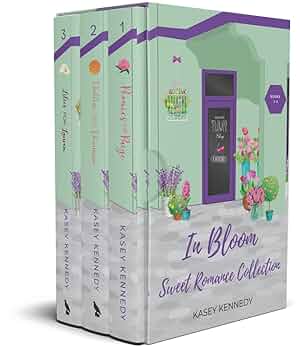 In Bloom Sweet Romance Collection: Books 1-3
