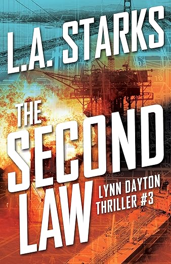 The Second Law: Lynn Dayton Thriller #3