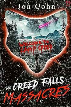 The Creed Falls Massacres: A Horror Novel