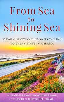 Free: From Sea to Shining Sea: 50 Daily Devotions from Traveling to Every State in America